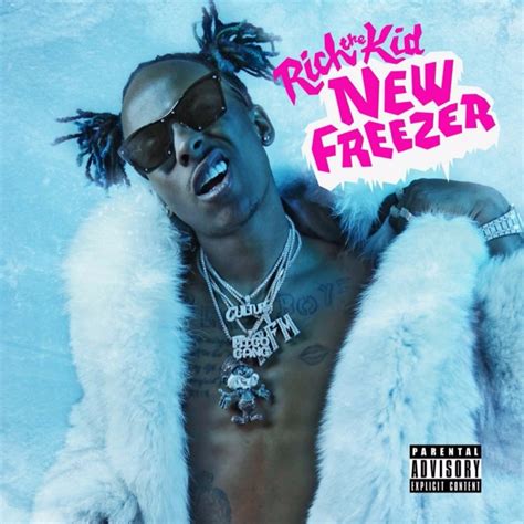 new chanel freezer she got no reason|Rich The Kid – New Freezer Lyrics .